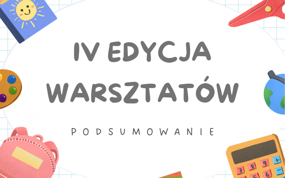 Warsztaty w poznańskich szkołach podstawowych – podsumowanie IV edycji